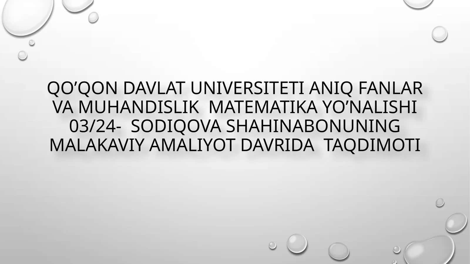 Malakaviy amaliyot davrida taqdimoti 1