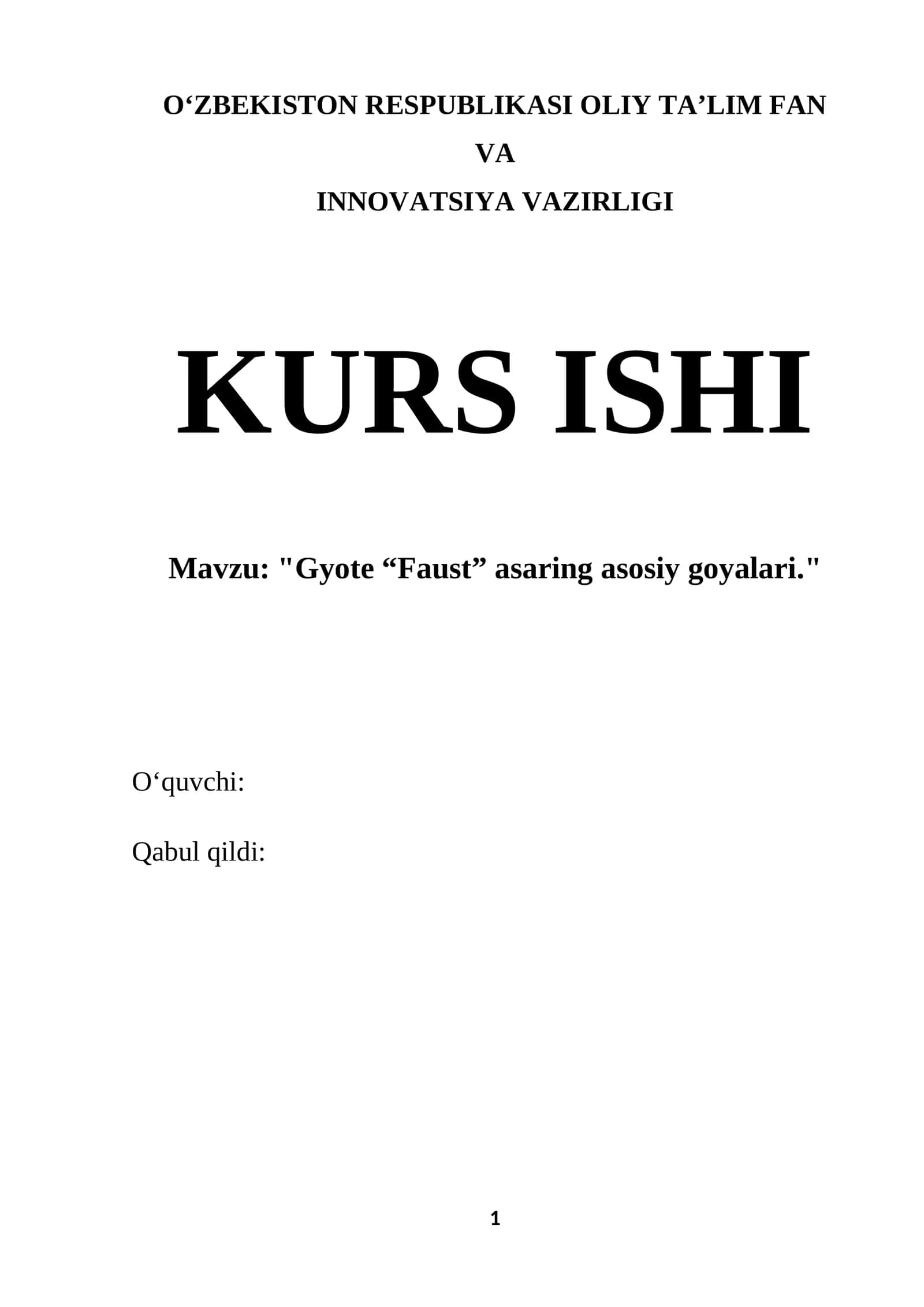 "Gyote “Faust” asaring asosiy goyalari." 1