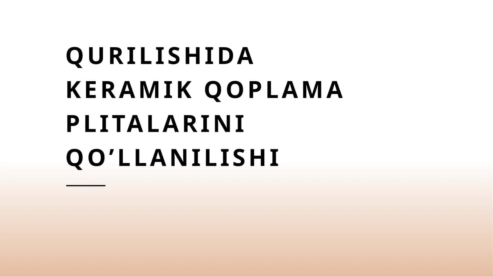 Keramik qoplama plitalarini qo'llanilishi 1