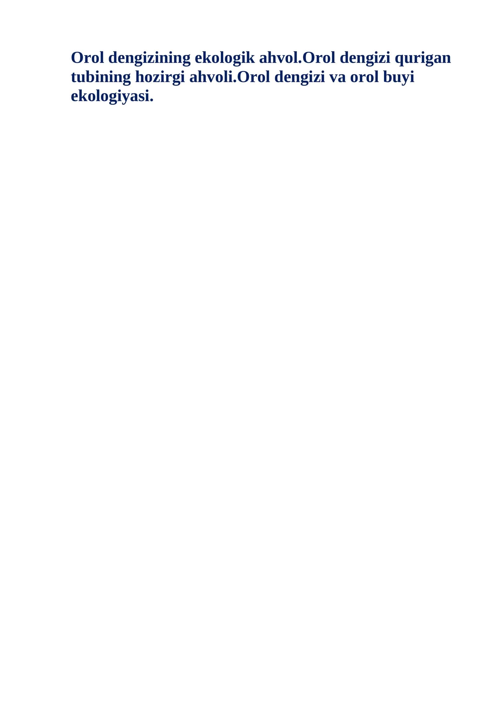Orol Dengizining Ekologik Ahvoli 1