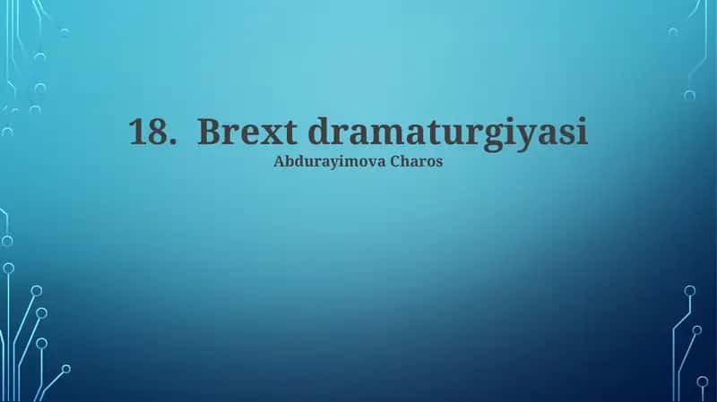 Brext dramaturgiyasi 1