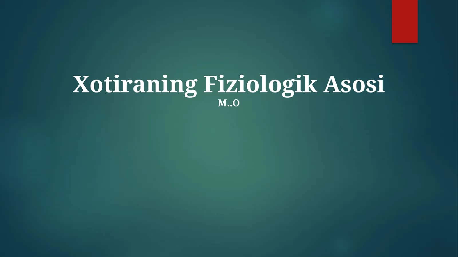 Xotiraning Fiziologik Asosi 1