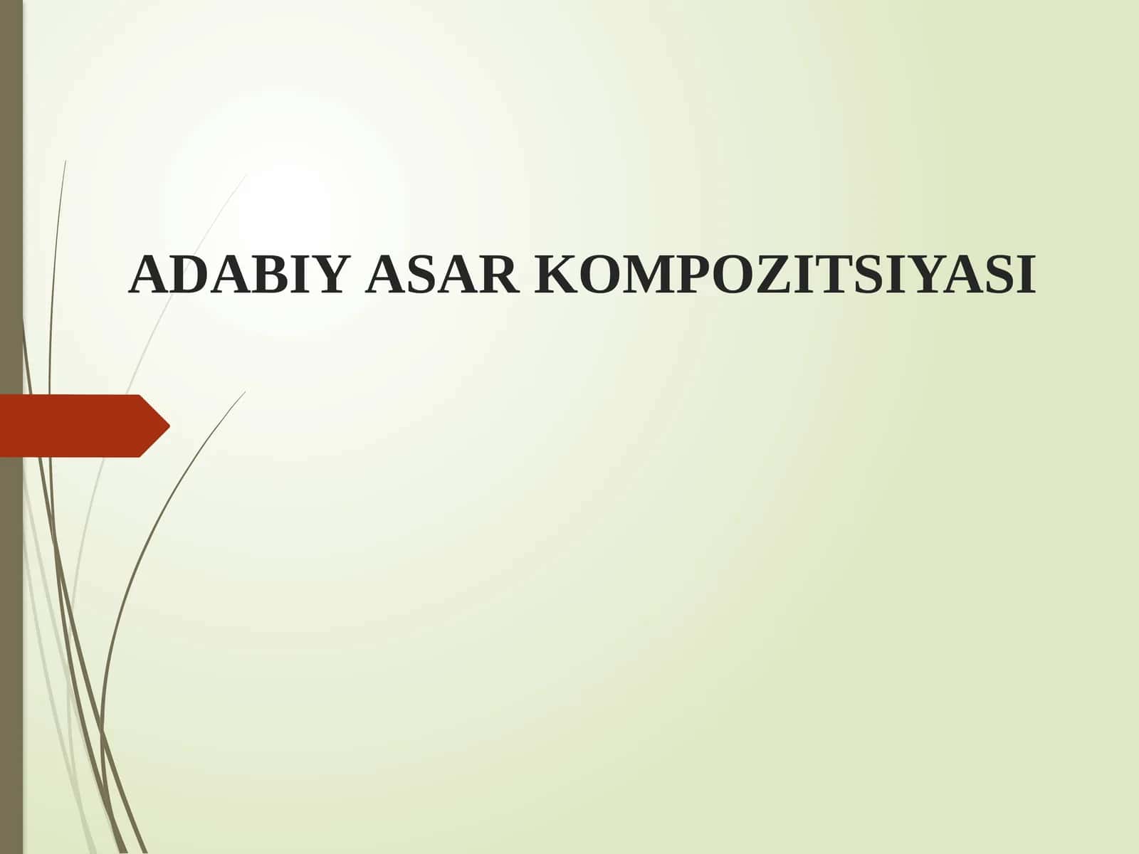 АDАBIY АSАR KОMPОZITSIYASI 1
