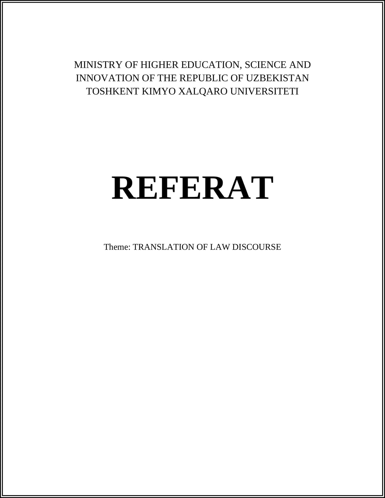 TRANSLATION OF LAW DISCOURSE 1