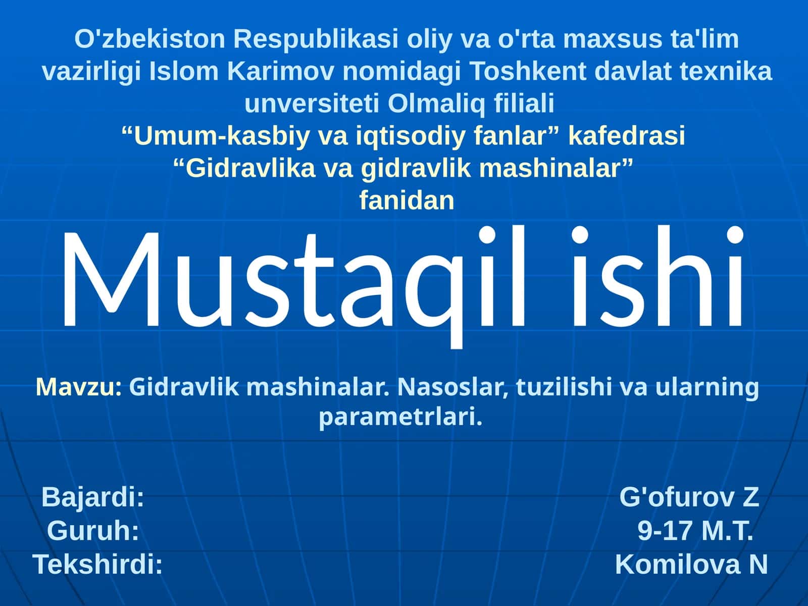 Gidravlik mashinalar. Nasoslar, tuzilishi va ularning parametrlari 1