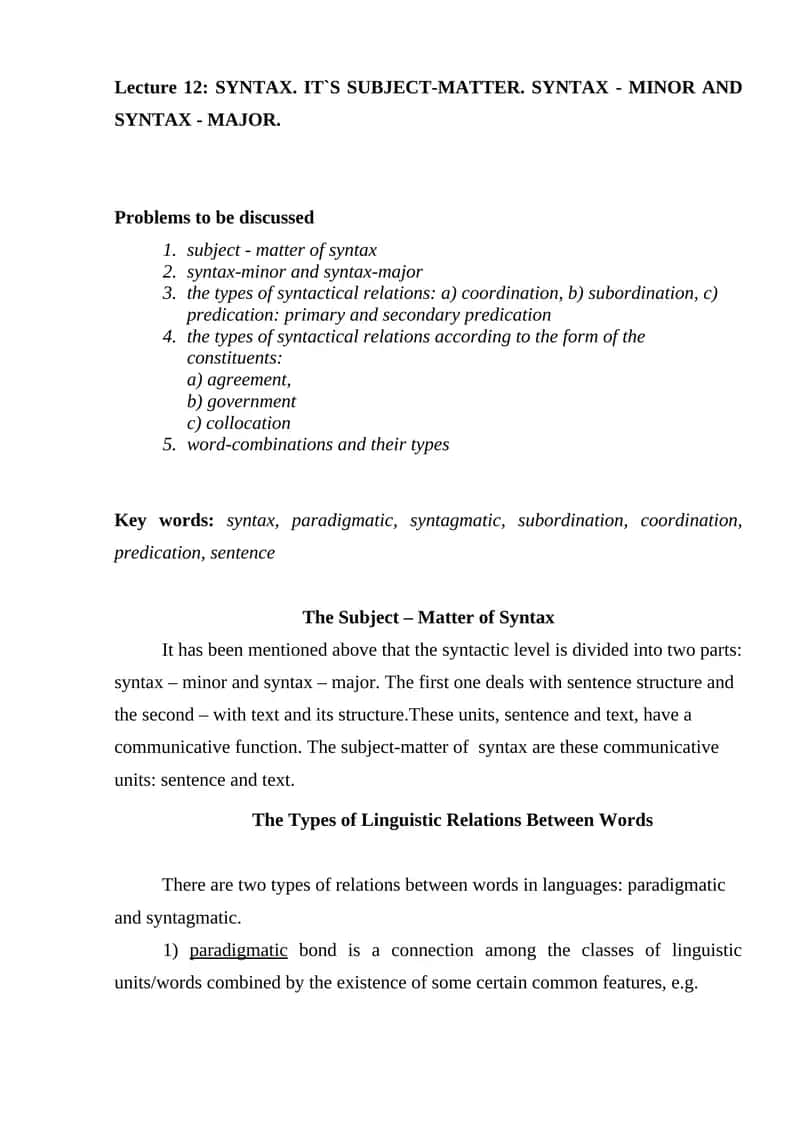 Lecture 12: SYNTAX. IT`S SUBJECT-MATTER. SYNTAX - MINOR AND SYNTAX - MAJOR 1