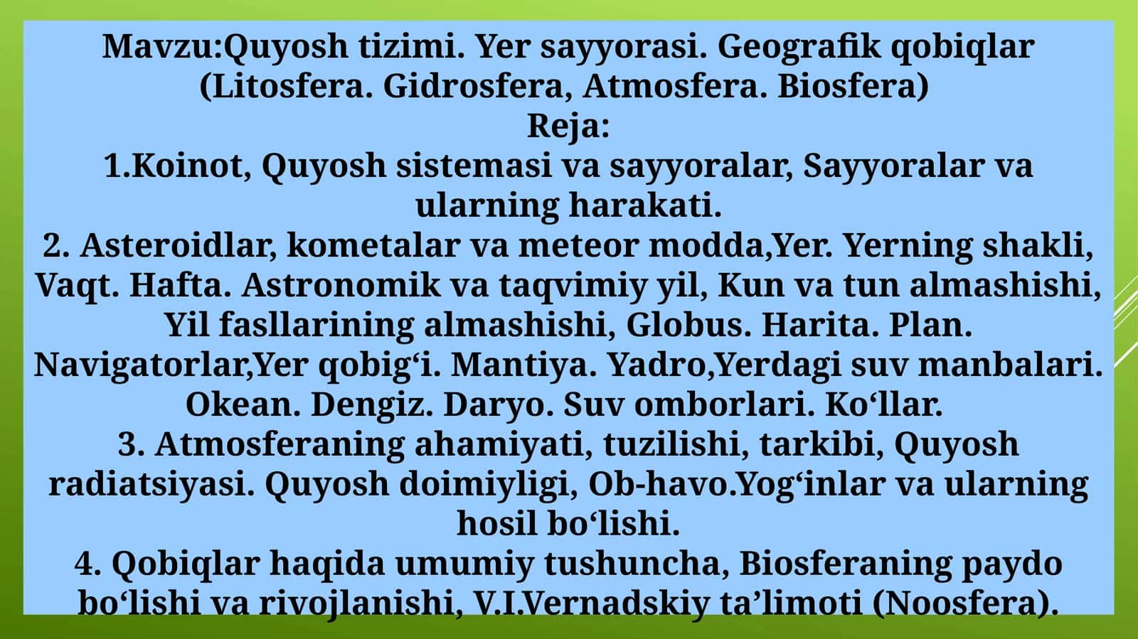 Quyosh tizimi. Yer sayyorasi. Geografik qobiqlar (Litosfera. Gidrosfera, Аtmosfera. Biosfera) 1