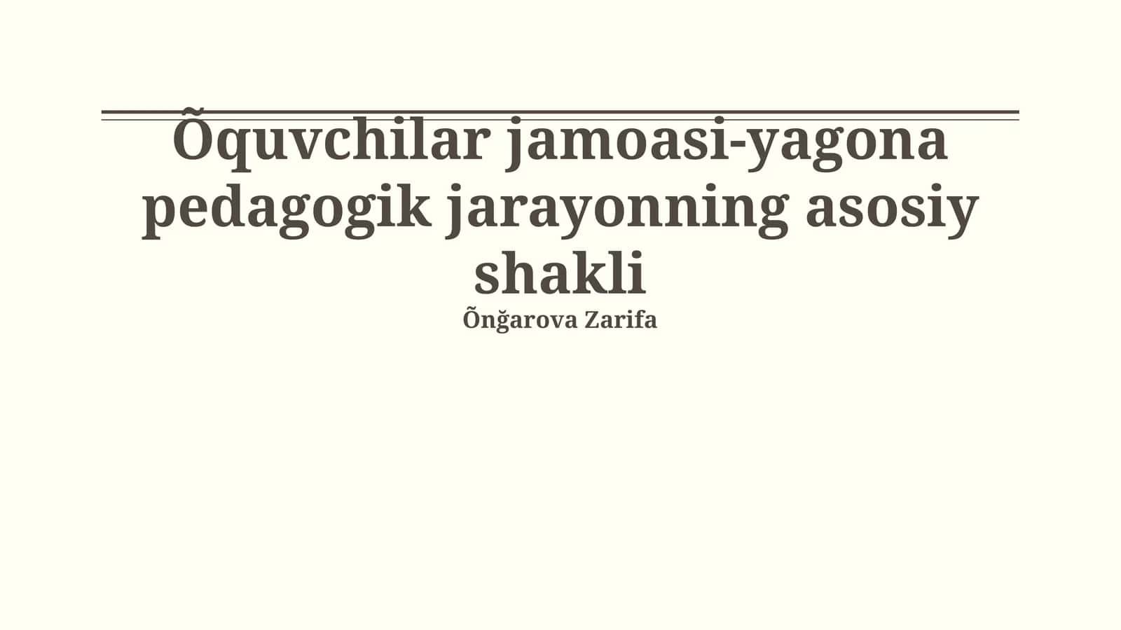 Talaba Jamoasi: Birlashgan Pedagogik Jarayonning Asosiy Shakli 1
