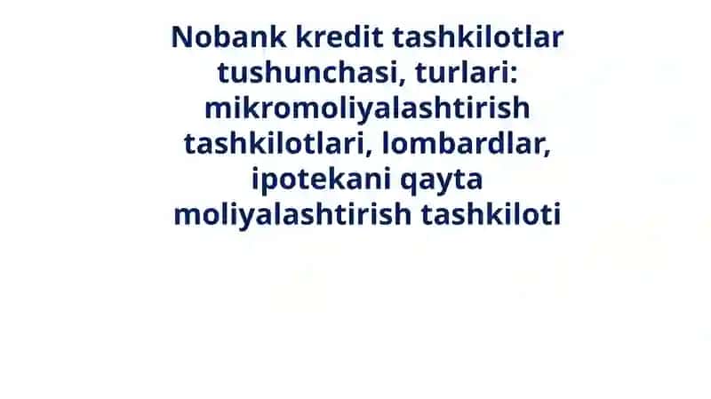 Lombard tashkilotlari faoliyatini tashkilotish asoslari