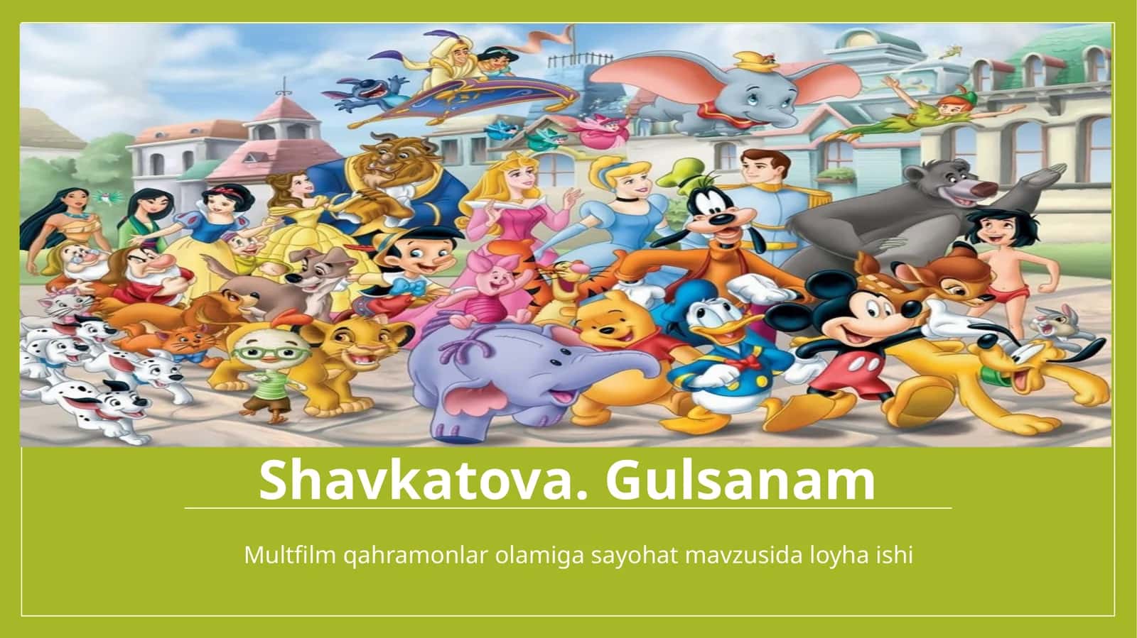 Multfilm qahramonlari olamiga sayohat 1