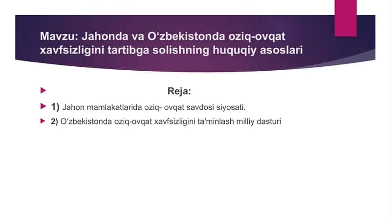 Jahonda va O‘zbekistonda oziq-ovqat xavfsizligini tartibga solishning huquqiy asoslari 1