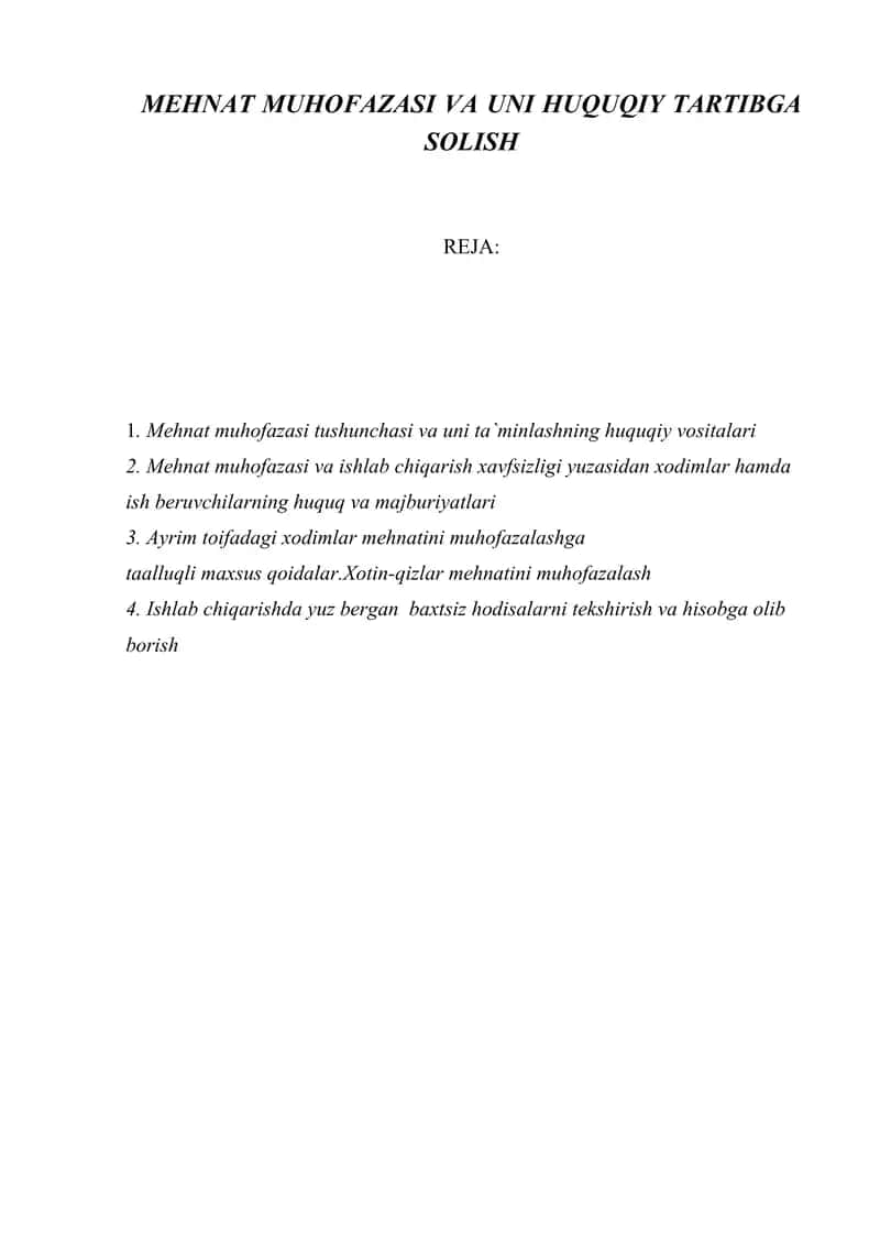 Mehnat Muhofazasi va uni huquqiy tartibga solish 1