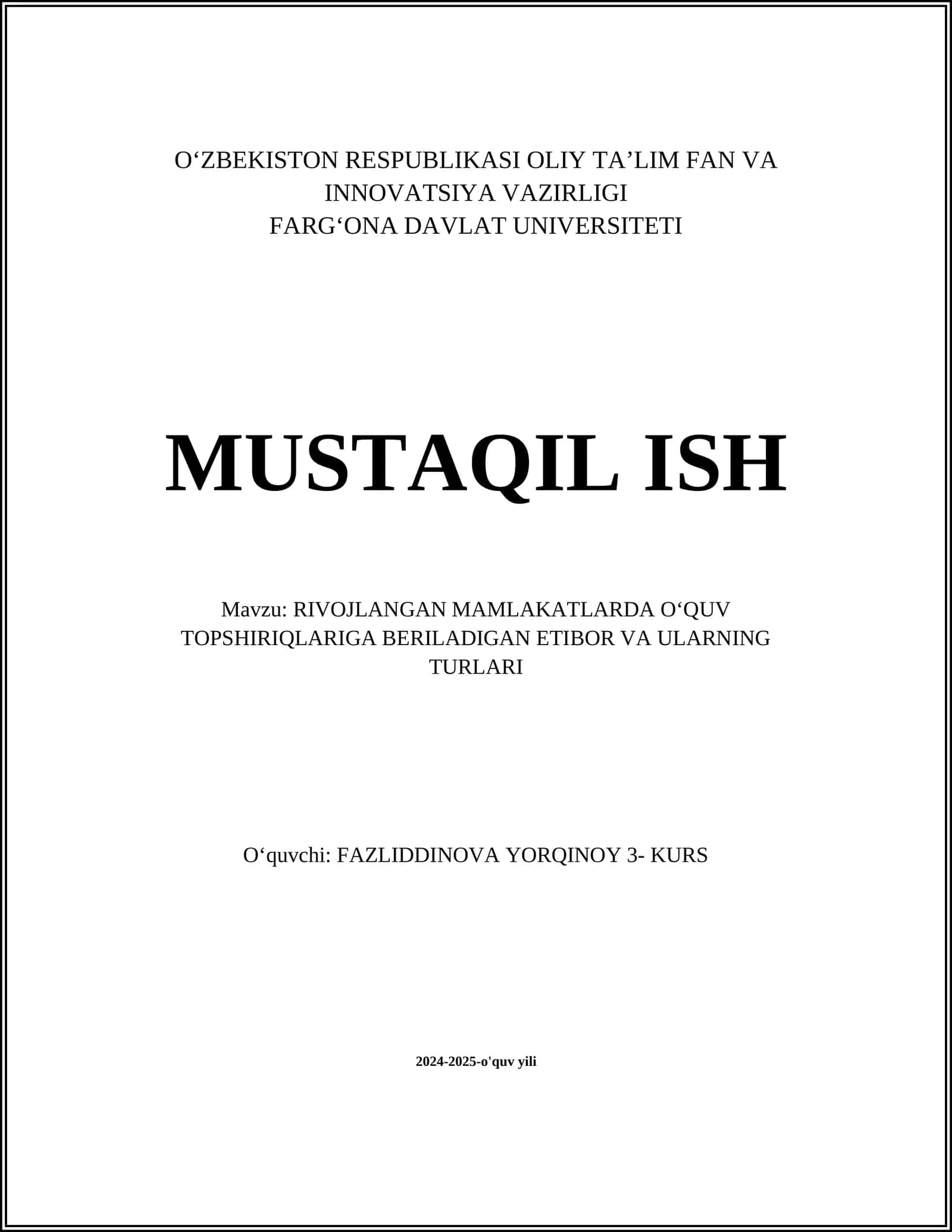 RIVOJLANGAN MAMLAKATLARDA OʻQUV TOPSHIRIQLARIGA BERILADIGAN ETIBOR VA ULARNING TURLARI 1
