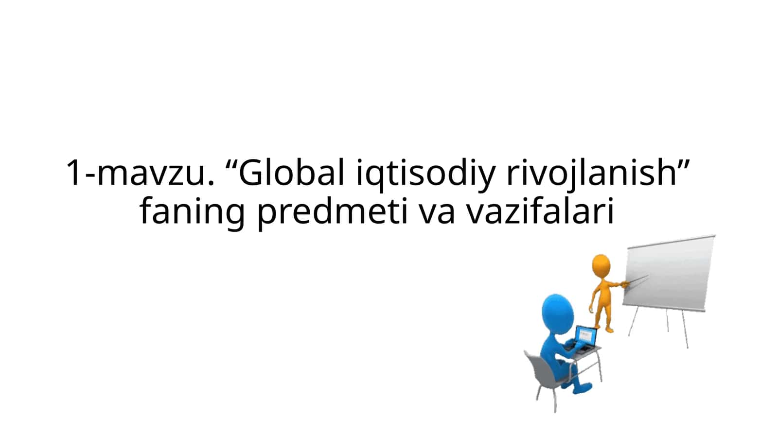 Global iqtisodiy rivojlanish 1