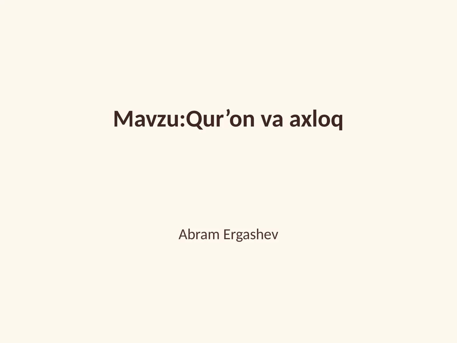 Qur’on va axloq 1