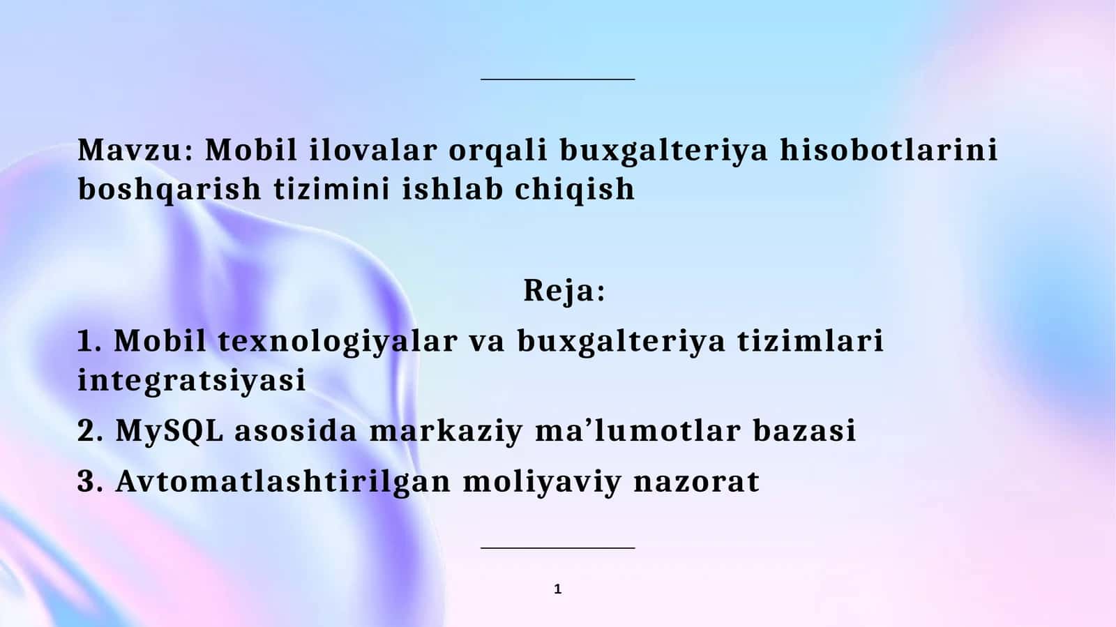 Mobililovalar orqali buxgalteriya hisobotlarini boshqarish tizimini ishlab chiqish 1