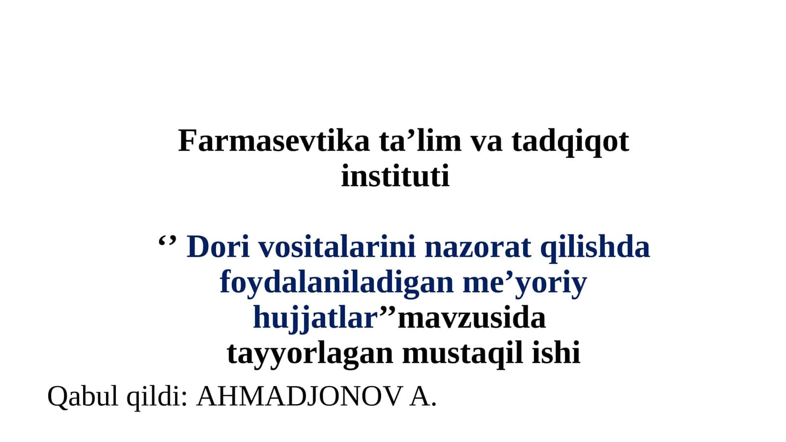Dorivositalarininazoratqilishdafoydalaniladiganme’yoriyhujjatlar 1