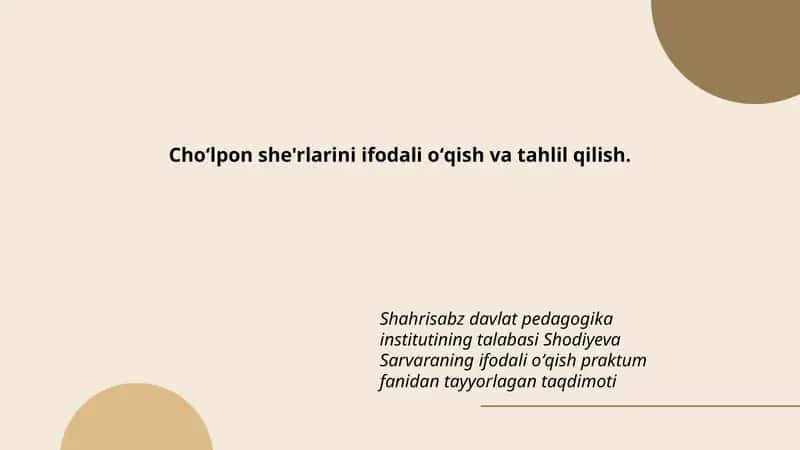 Choʻlpon she'rlarini ifodali oʻqish va tahlil qilish. 1