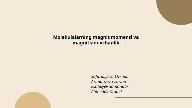 Molekulalarning magnit momenti va magnitlanuvchanlik 1
