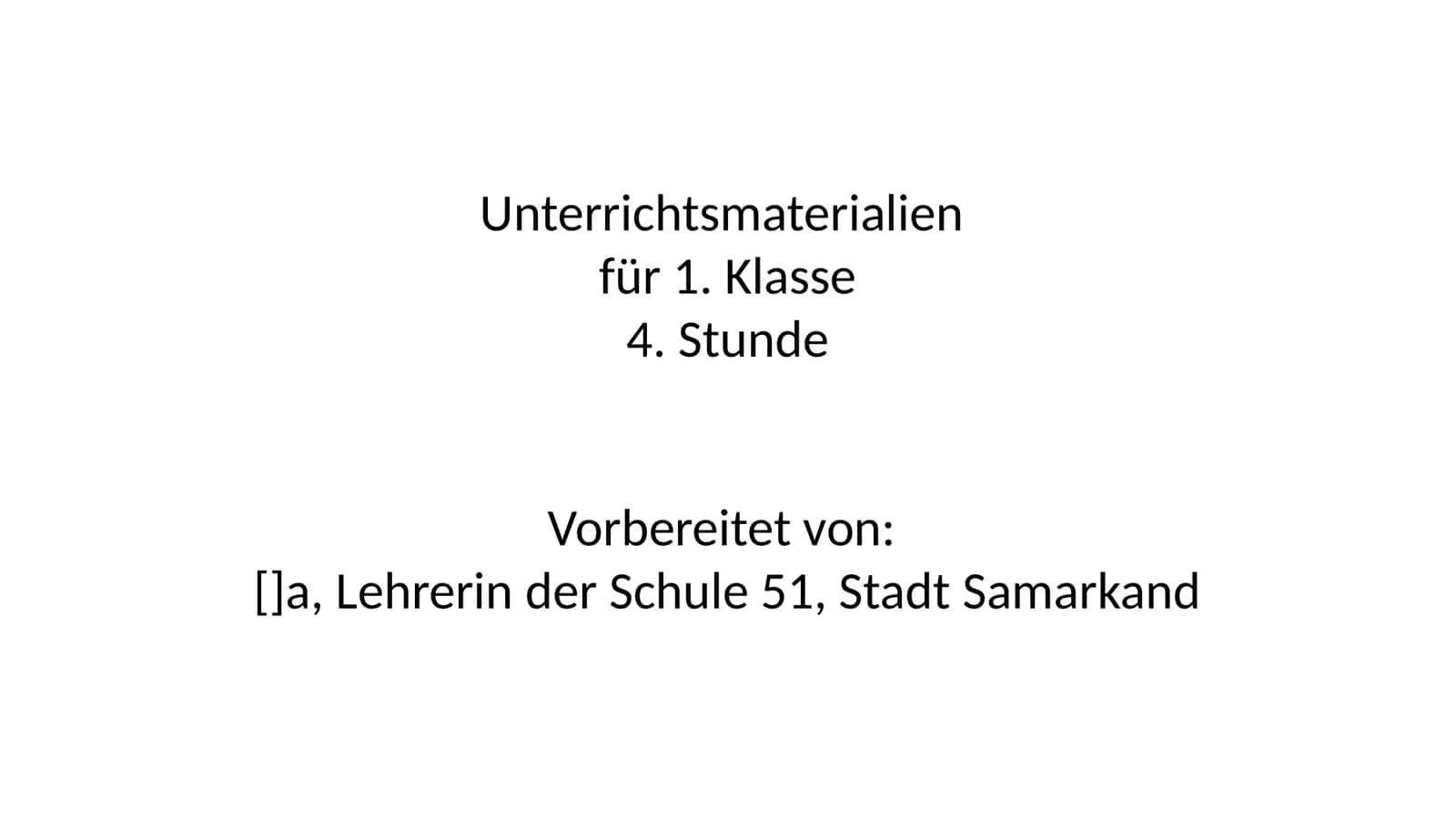 Unterrichtsmaterialien für 1. Klasse 1