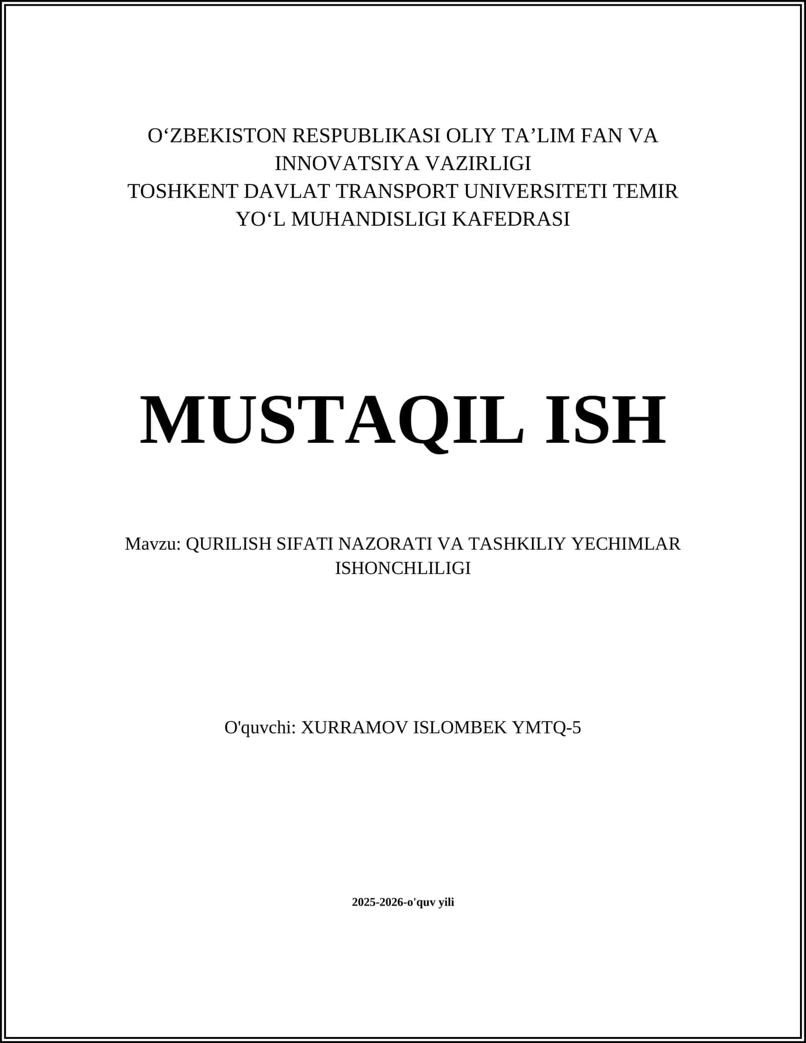 QURILISH SIFATI NAZORATI VA TASHKILIY YECHIMLAR ISHONCHLILIGI 1