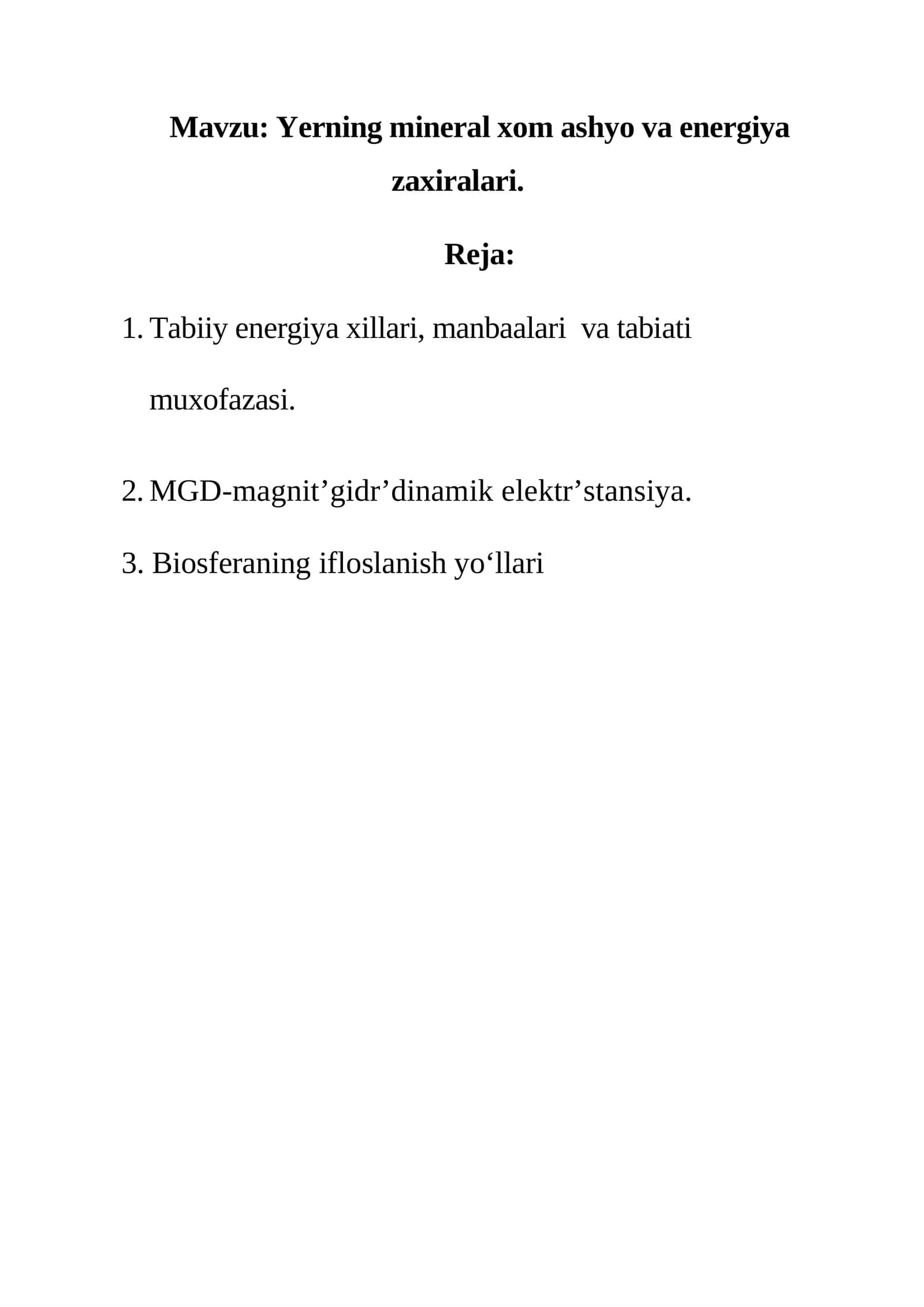 Yerning mineral xоm ashyo va energiya zaxiralari 1