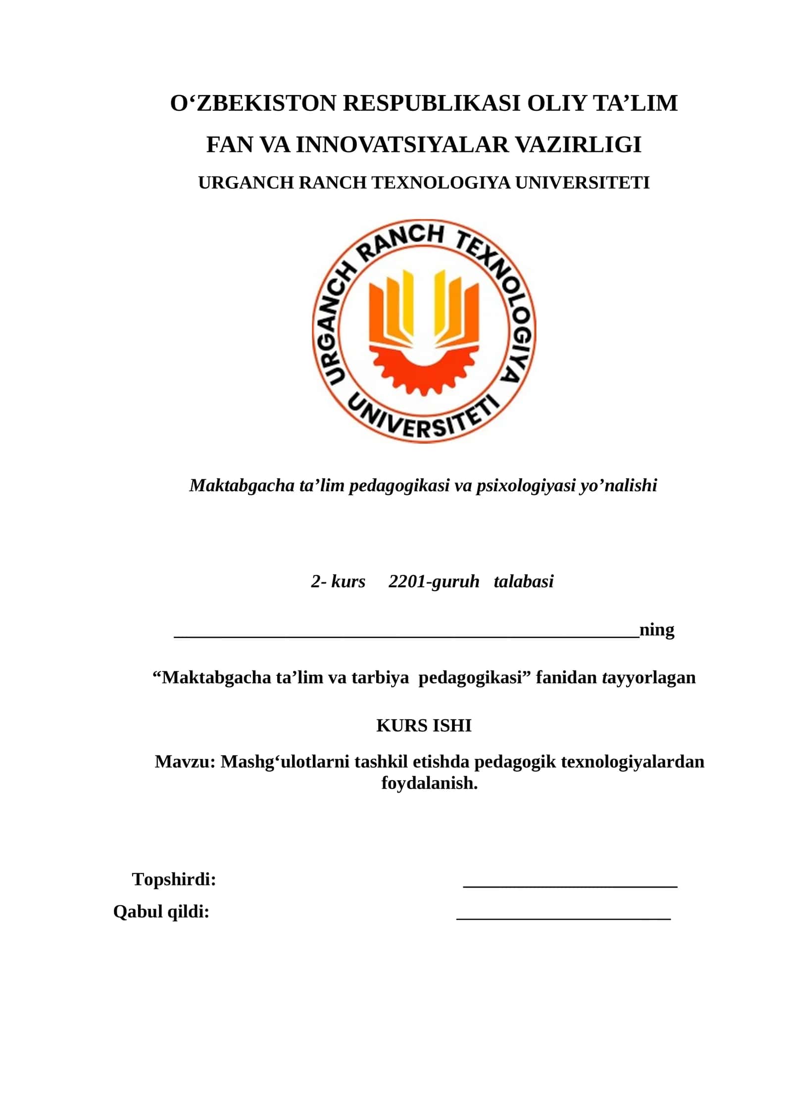 Maktabgacha ta’lim pedagogikasi va psixologiyasi yo’nalishi 2- kurs 2201-guruh talabasi 1