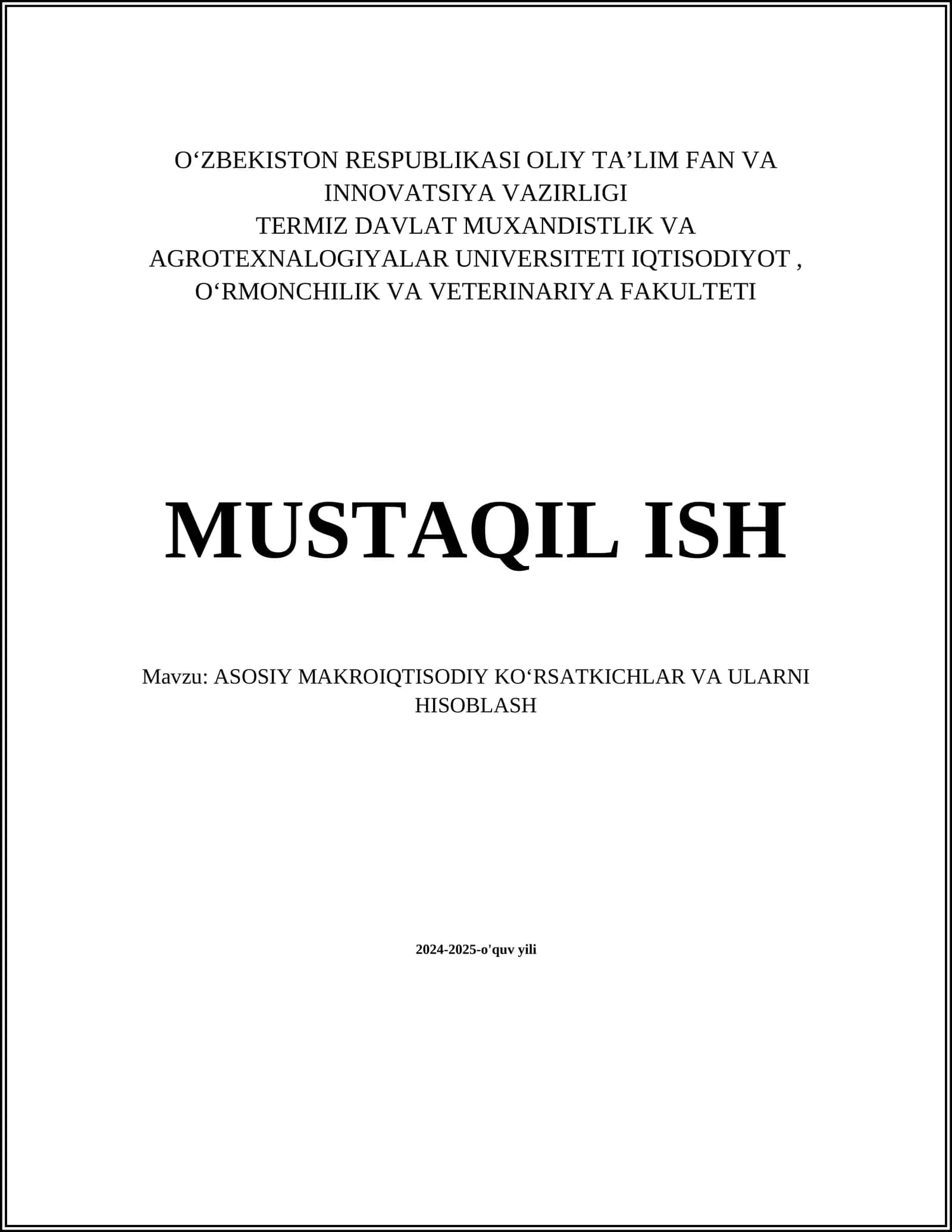 ASOSIY MAKROIQTISODIY KOʻRSATKICHLAR VA ULARNI HISOBLASH 1