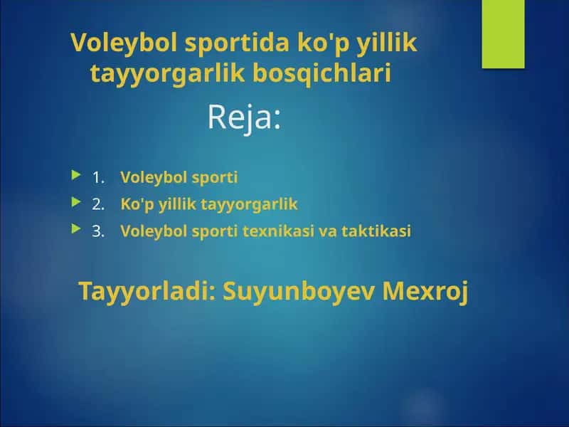 Voleybol sportida ko'p yillik tayyorgarlik bosqichlari 1