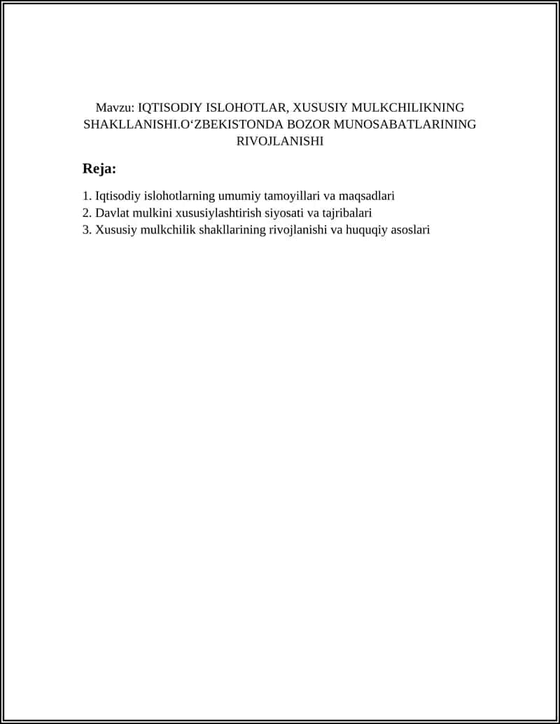 IQTISODIY ISLOHOTLAR, XUSUSIY MULKCHILIKNING SHAKLLANISHI 1