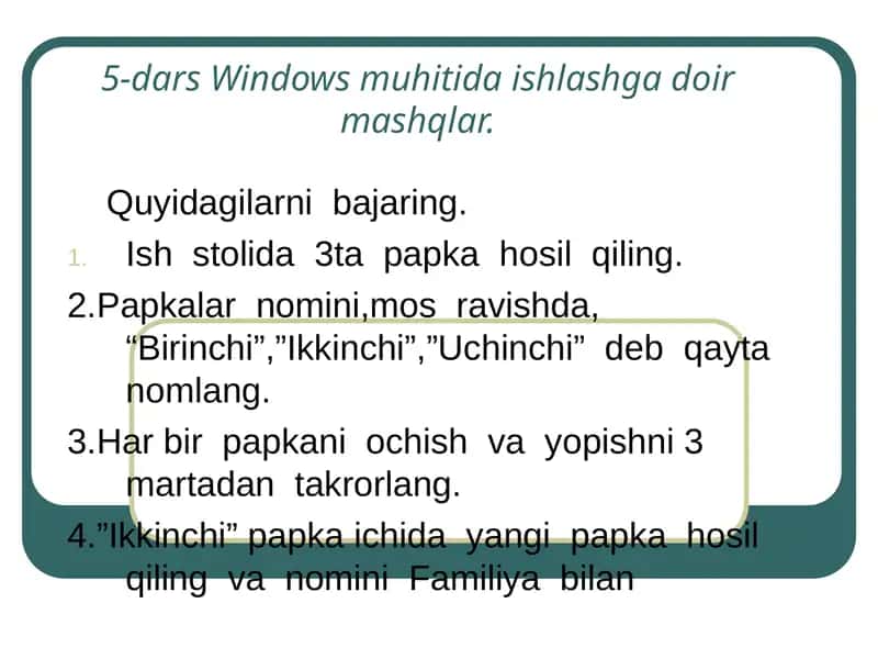 Windows muhitida ishlashga doir mashqlar 1