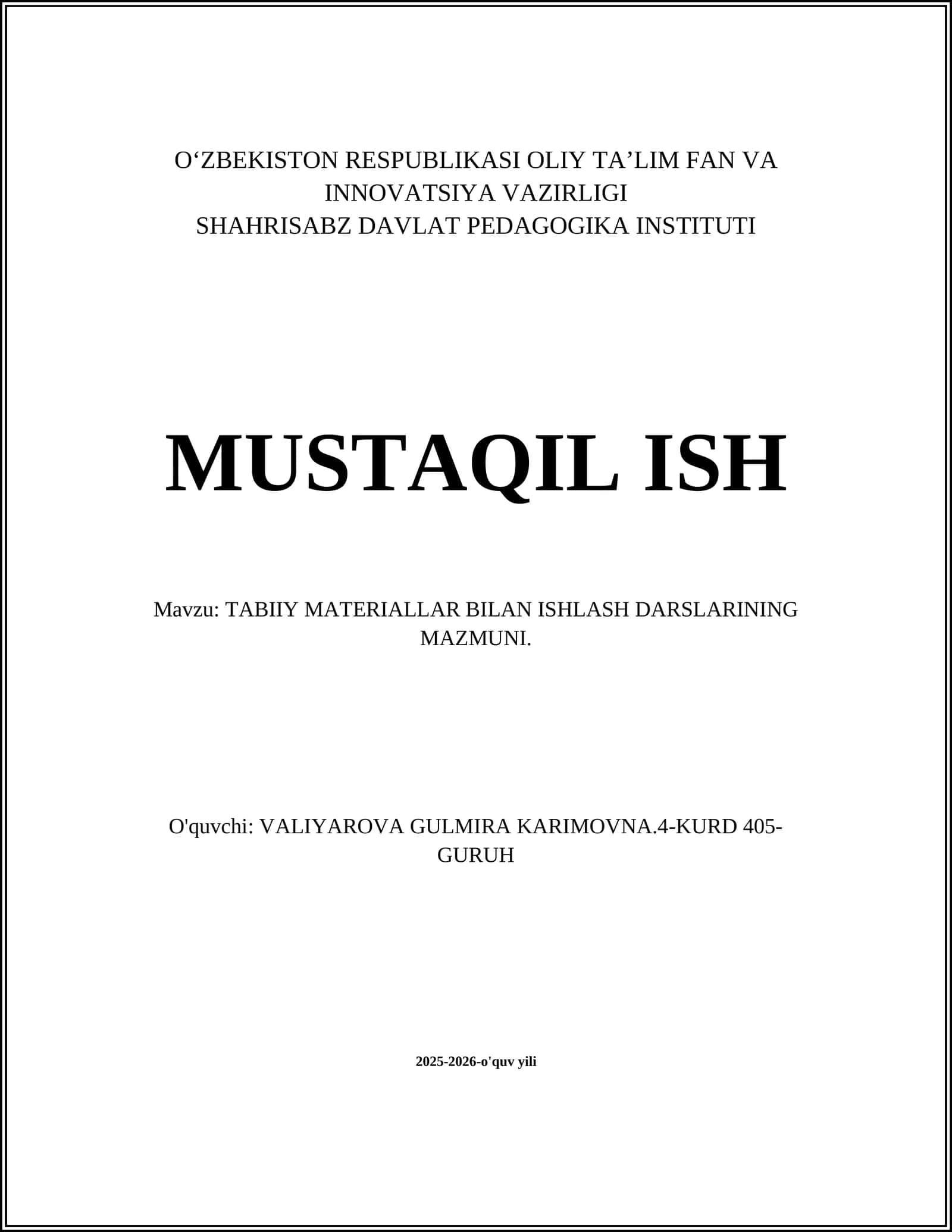 TABIIY MATERIALLAR BILAN ISHLASH DARSLARINING MAZMUNI 1