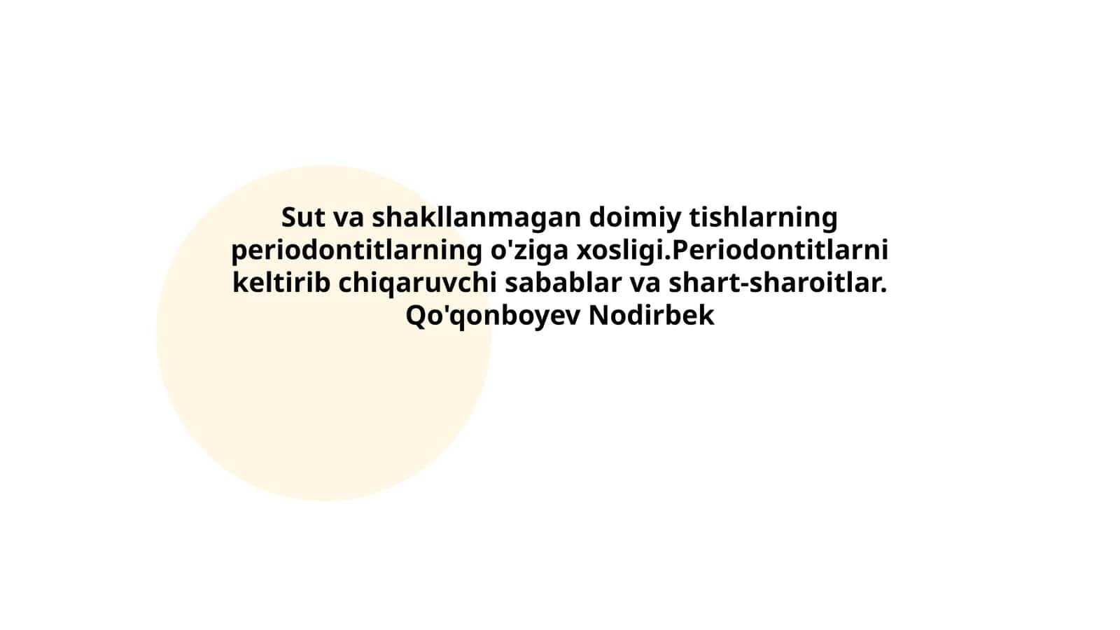 Sut va shakllanmagan doimiy tishlarning periodontitlarning o'ziga xosligi.Periodontitlarni keltirib chiqaruvchi sabablar va shart-sharoitlar 1