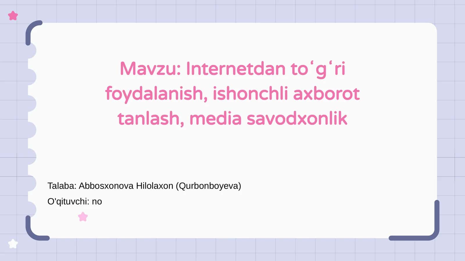 Internetdan to'g'ri foydalanish, ishonchli axborot tanlash, media savodxonlik 1