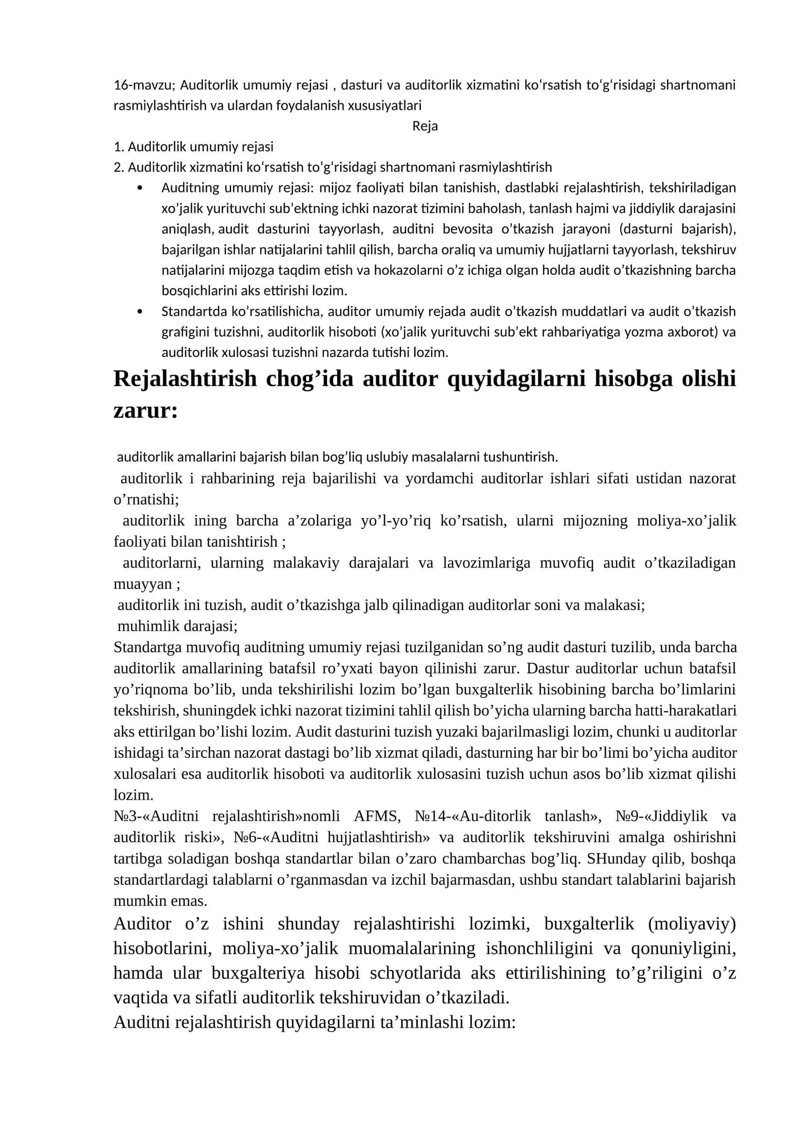 16-mavzu; Auditorlik umumiy rejasi, dasturi va auditorlik xizmatini ko‘rsatish to‘g‘risidagi shartnomani rasmiylashtirish va ulardan foydalanish xususiyatlari 1
