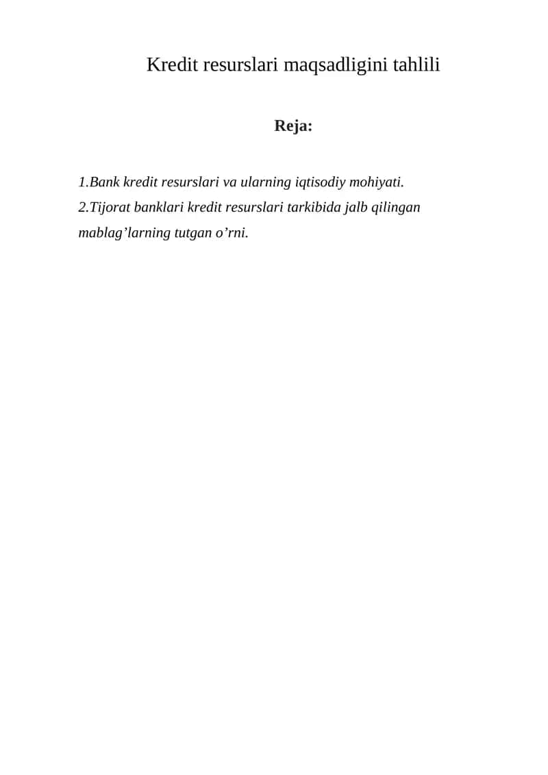 Bank kredit resurslari va ularning iqtisodiy mohiyati 1