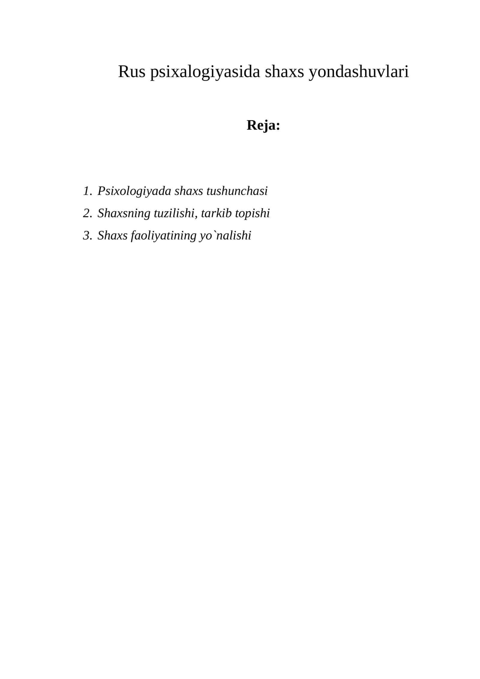 Rus psixalogiyasida shaxs yondashuvlari 1