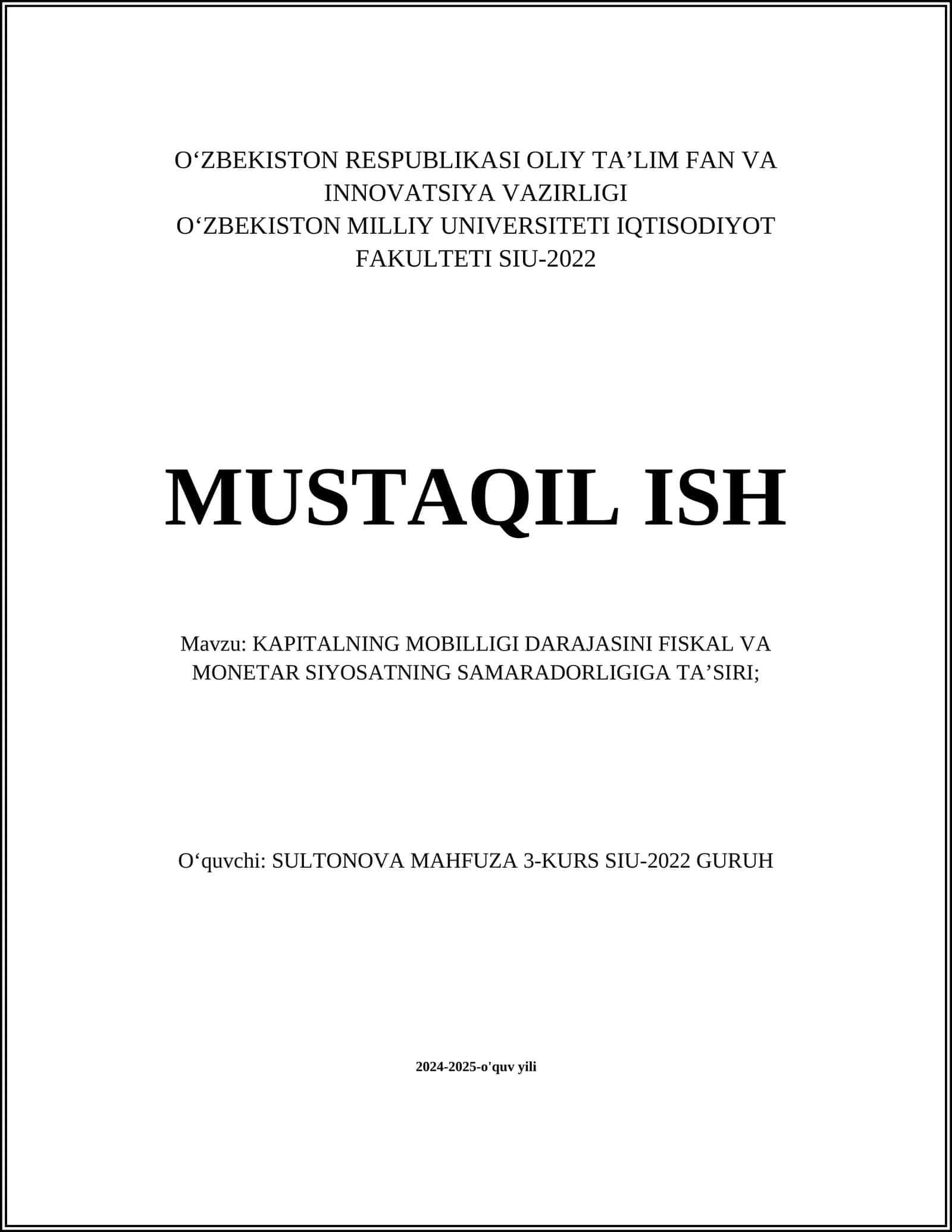 KAPITALNING MOBILLIGI DARAJASINI FISKAL VA MONETAR SIYOSATNING SAMARADORLIGIGA TA’SIRI 1