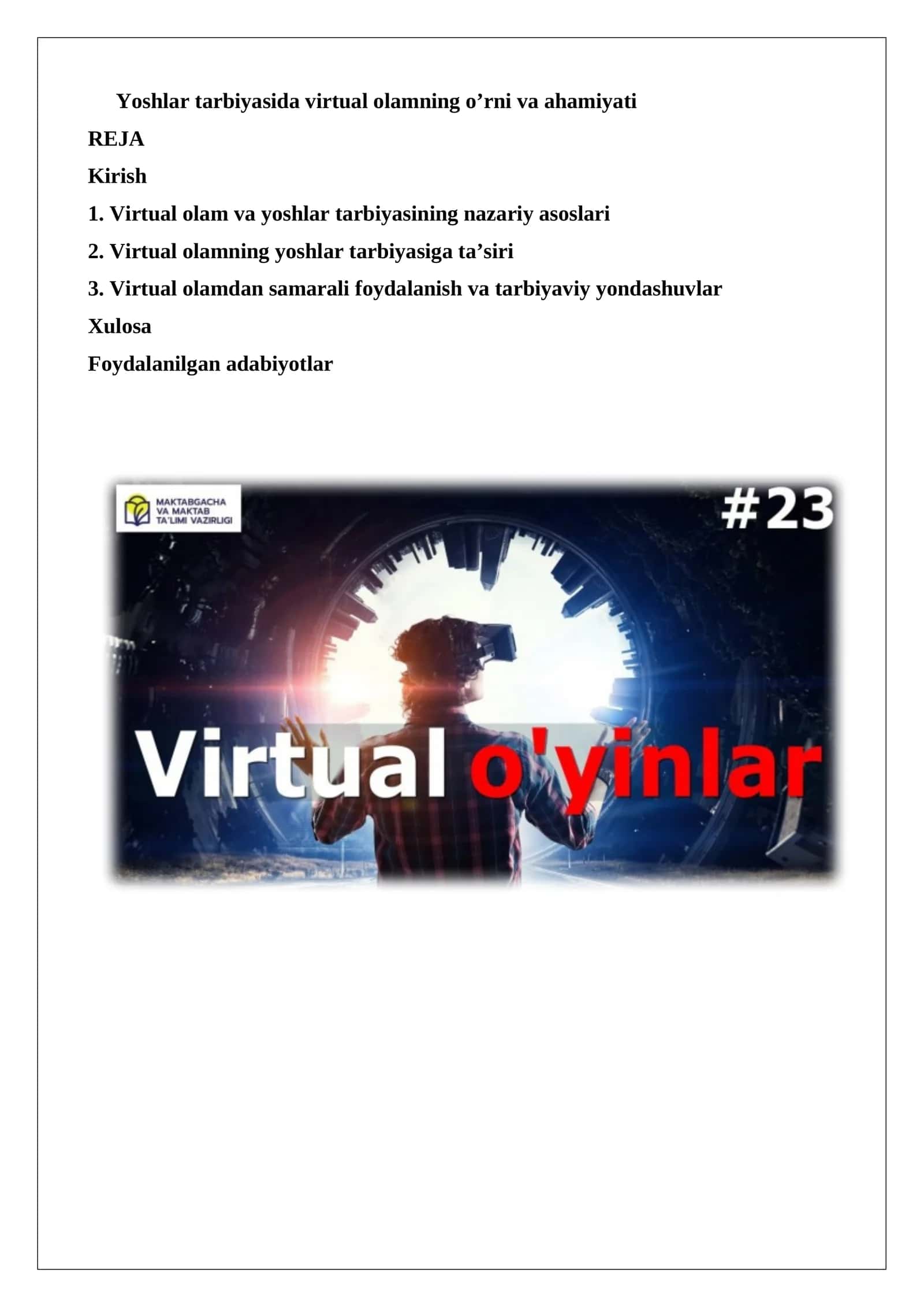 Yoshlar tarbiyasida virtual olamning o’rni va ahamiyati 1