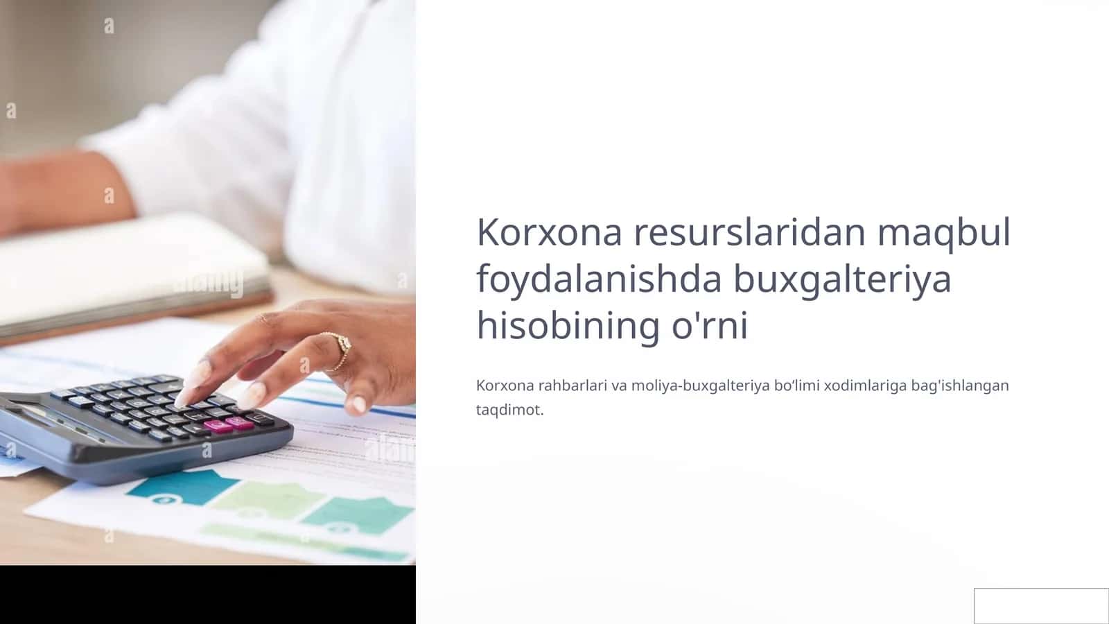 Korxona resurslaridan maqbul foydalanishda buxgalteriya hisobining o'rni 1