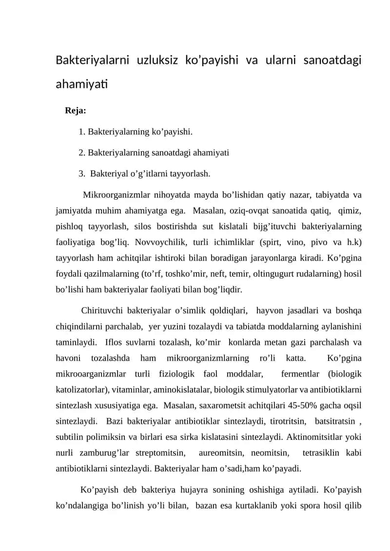 Bakteriyalarni uzluksiz ko’payishi va ularni sanoatdagi ahamiyati 1