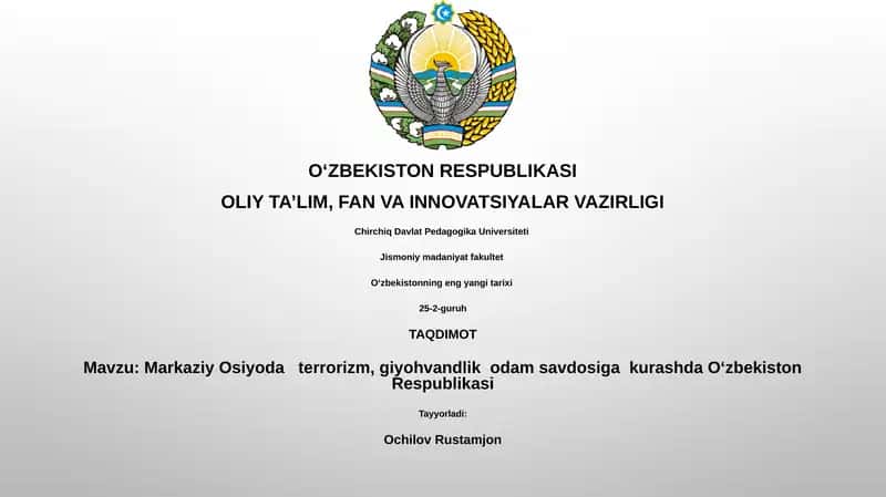 Markaziy Osiyoda terrorizm, giyohvandlik odam savdosiga kurashda O‘zbekiston Respublikasi 1