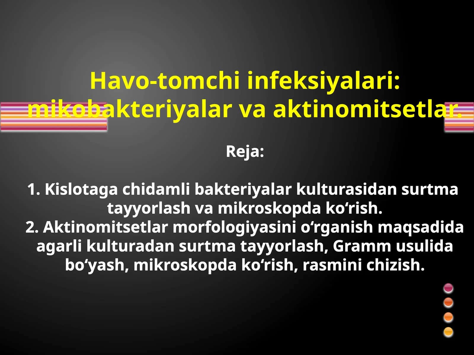 Havo-tomchiinfeksiyalari:mikobakteriyalarvaaktinomitsetlar 1