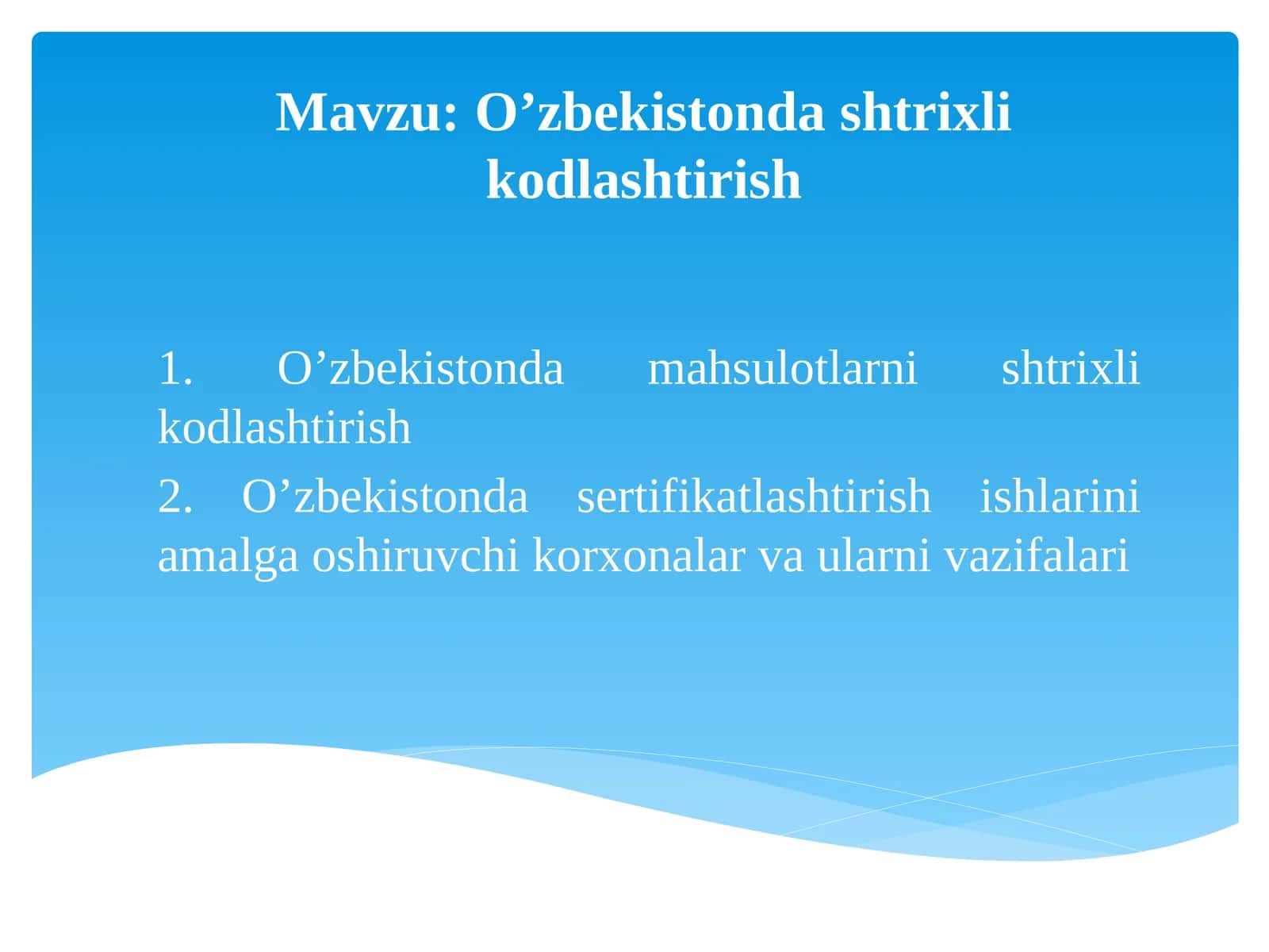 O’zbekistonda shtrixli kodlashtirish 1