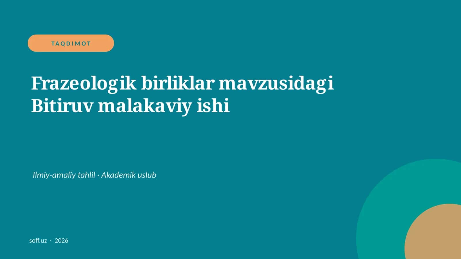 Frazeologik birliklar mavzusidagi Bitiruv malakaviy ishi 1
