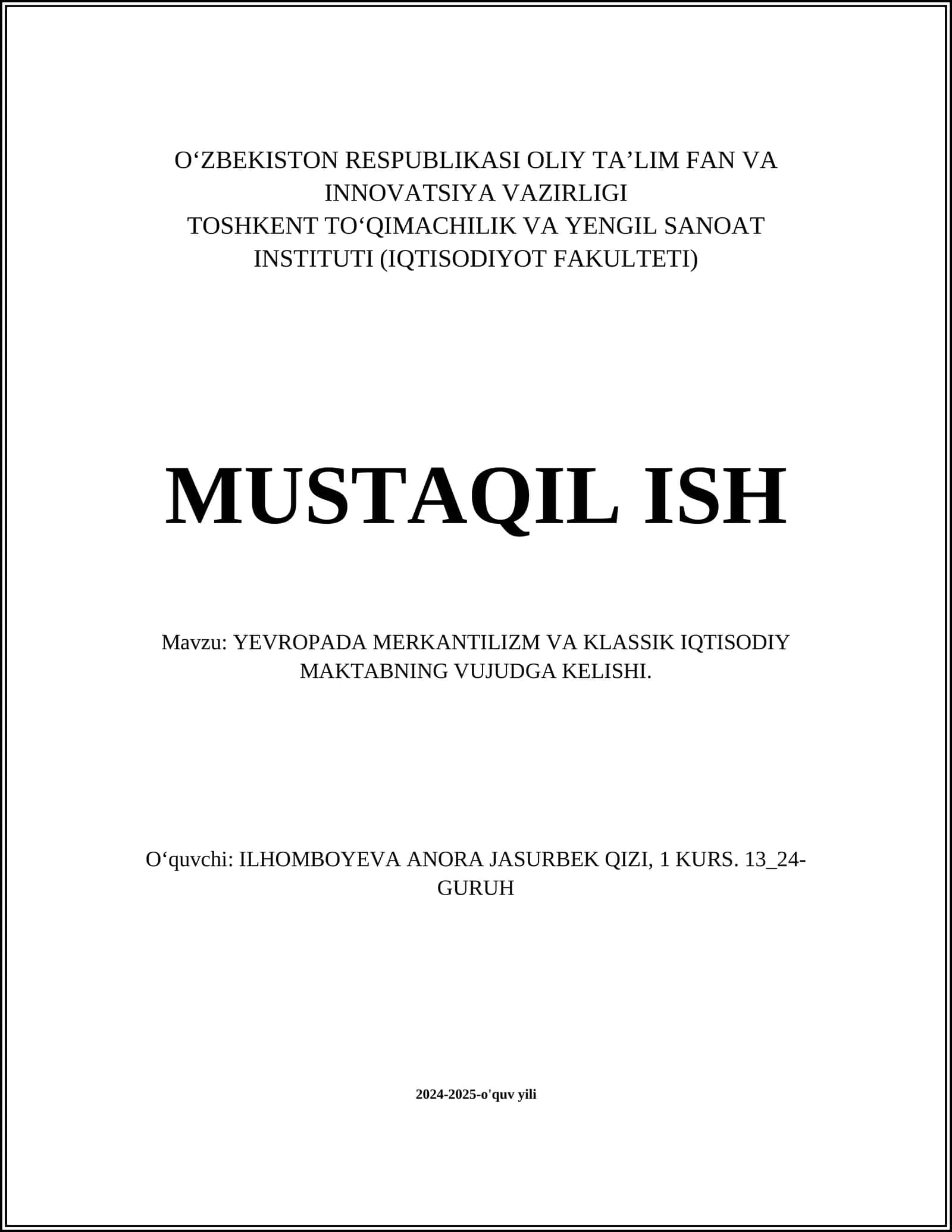 Yevropada Merkantilizm va klassik iqtisodiy maktabning vujudga kelishi 1