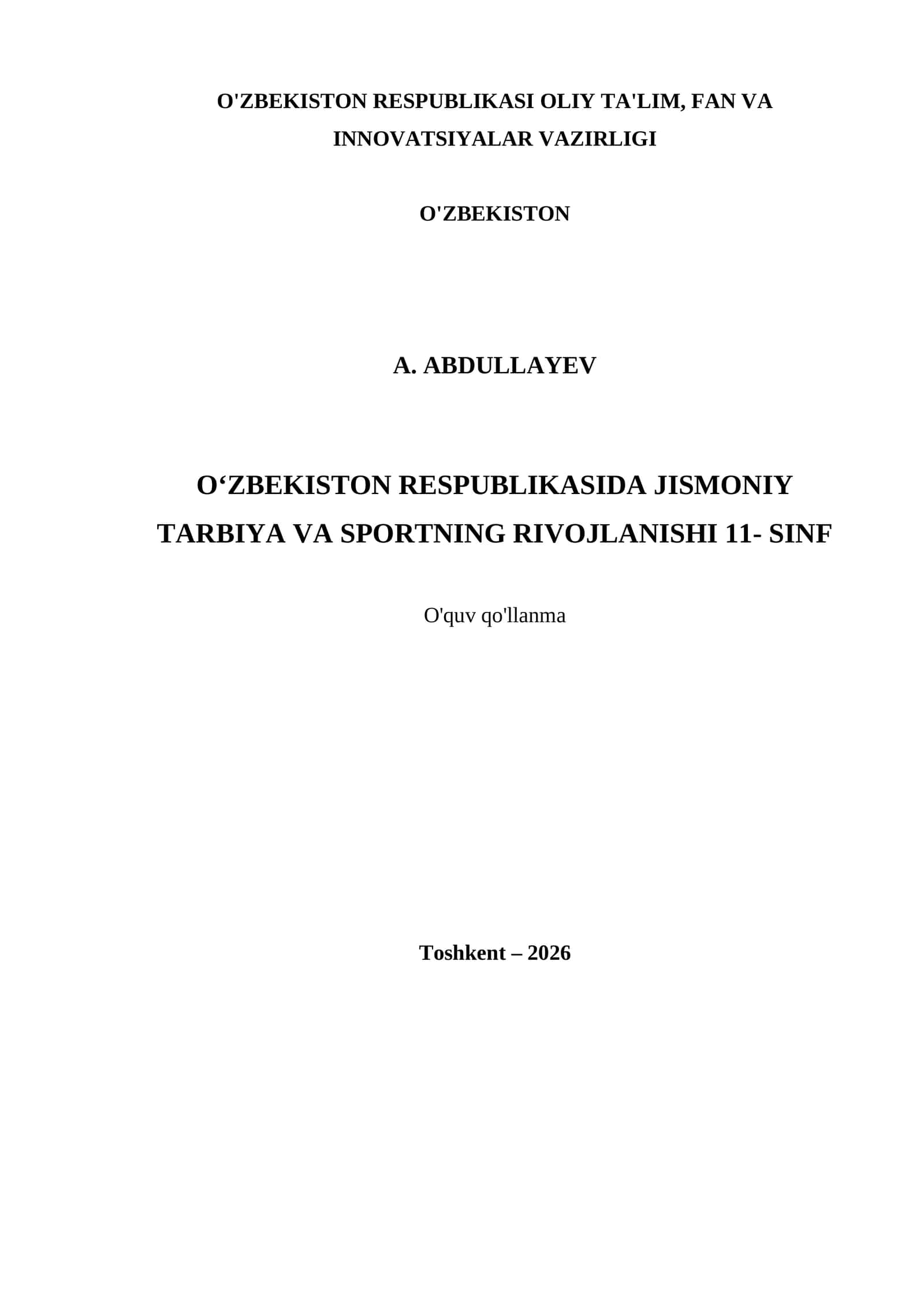 O‘ZBEKISTON RESPUBLIKASIDA JISMONIY TARBIYA VA SPORTNING RIVOJLANISHI 11- SINF 1