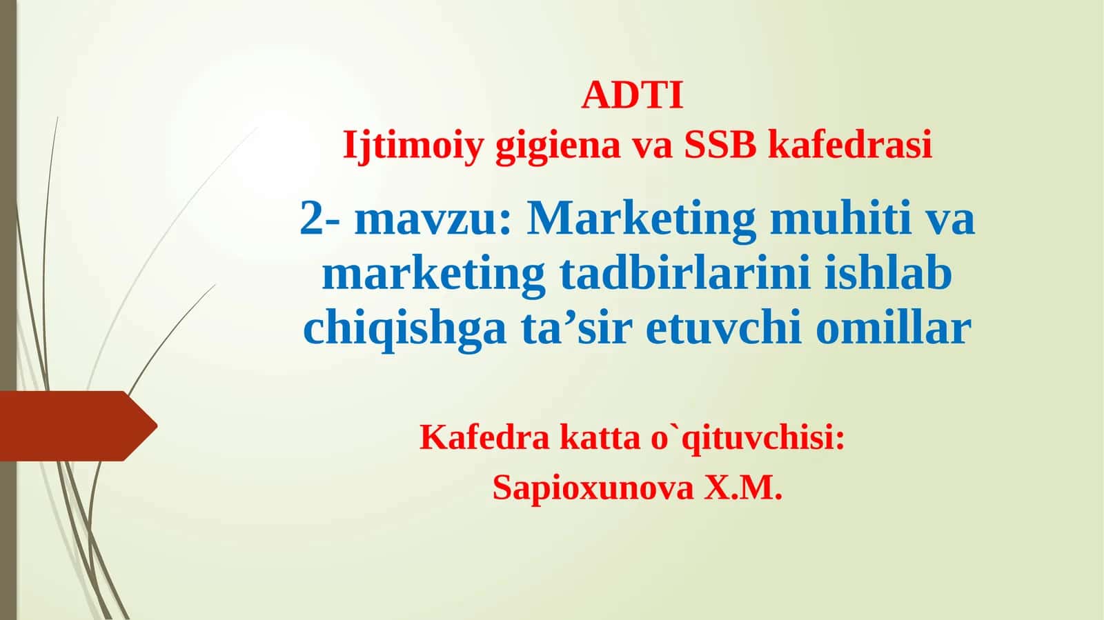 Marketing muhiti va marketing tadbirlarini ishlab chiqishga ta’sir etuvchi omillar 1