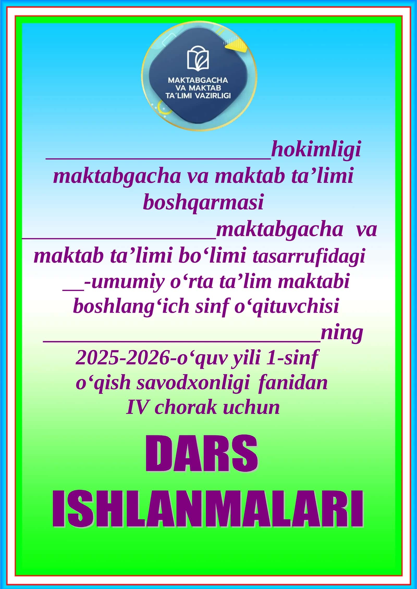 2025-2026-o„quv yili 1-sinf o„qish savodxonligi fanidan III chorak uchun taqvim mavzu rejasi 1