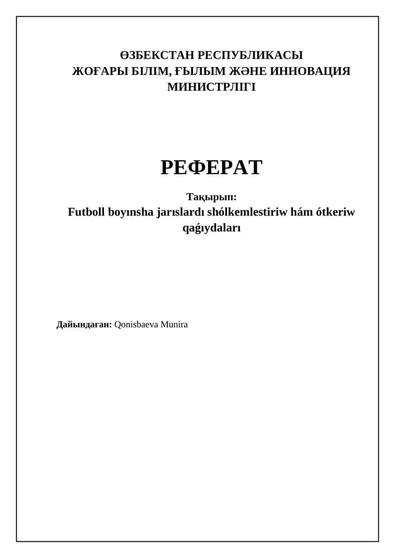 Futbol jarısların shólkemlestiriw hám ótkeriw qag'ıydaları 1